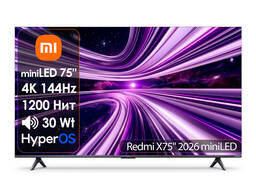 Телевизор Redmi X75" miniLED 2026 L75RC-RX [191см, 4K/144Hz, Mini LED 1200Нит, звук 2.0]