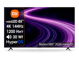 Телевизор Redmi X85" miniLED 2026 L85RC-RX [216см, 4K/144Hz, Mini LED 1200Нит, звук 2.0(30